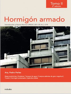 cover image of Hormigón armado. Tomo II--2.a edición